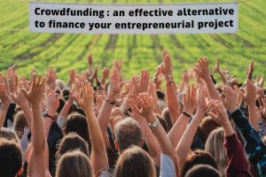 Crowdfunding : une alternative efficace pour financer son projet entrepreneurial